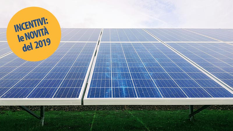 Incentivi 2019 fotovoltaico